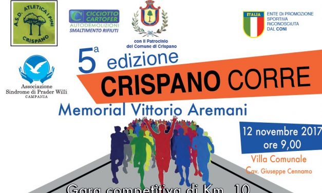 Crispano Corre (5a Edizione) Memorial Vittorio Aremani