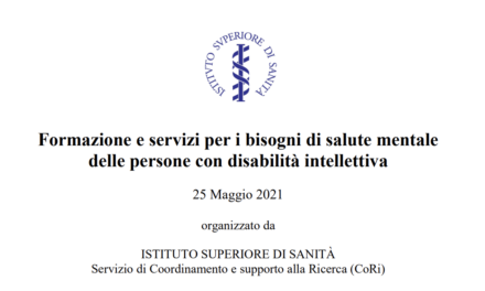 Registrazione webinar “Formazione e servizi per i bisogni di salute mentale delle persone con disabilità intellettiva”